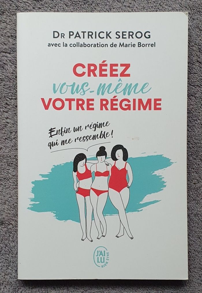 Guide bien-être, format poche "Créez vous même votre régime" / J'ai Lu