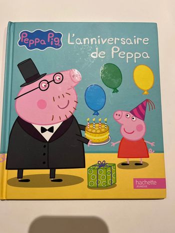 Livre l’anniversaire de Peppa