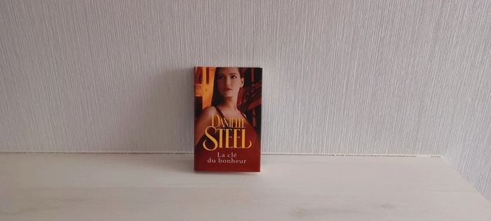 Livre/roman "La clé du bonheur" de Danielle Steel