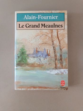 Alain Fournier le grand meaulnes