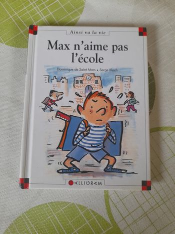 Ainsi va la vie : Max n'aime pas l'école