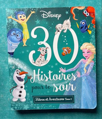 Disney – 30 histoires pour le soir : Héros et aventures – Tome 2 – TBE