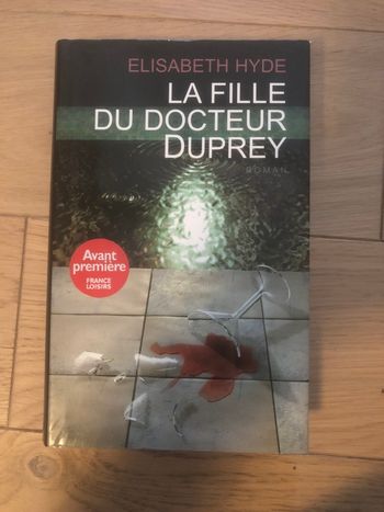 La fille du docteur Duprey - Elisabeth Hyde