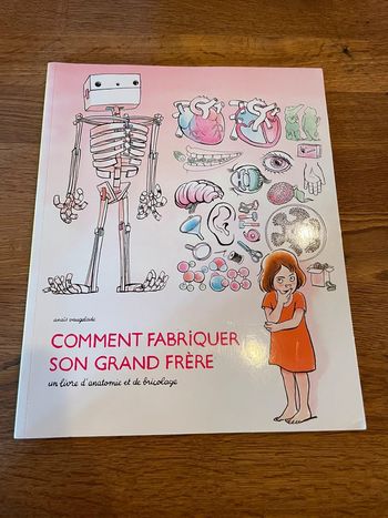 Livre L’école des Max Comment fabriquer son grand frère