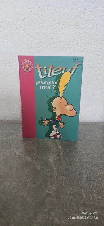 Bibliothèque rose - Titeuf - Pourquoi moi ?