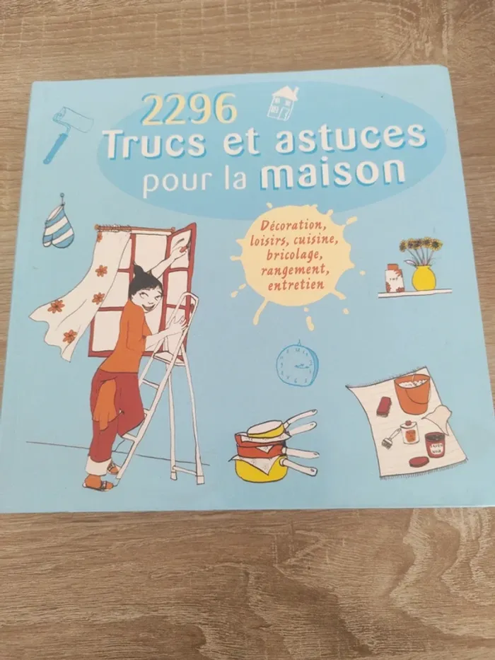 Livre trucs et astuces pour la maison