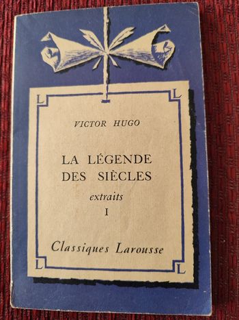 Livre : La légende des siècles, extraits I - Victor Hugo