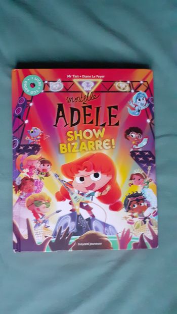 Mortelle Adèle show bizarre