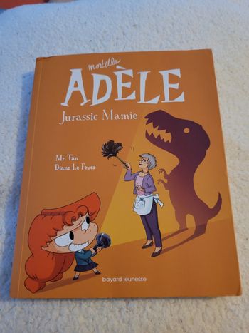 mortelle adèle jurassic mamie (6e)