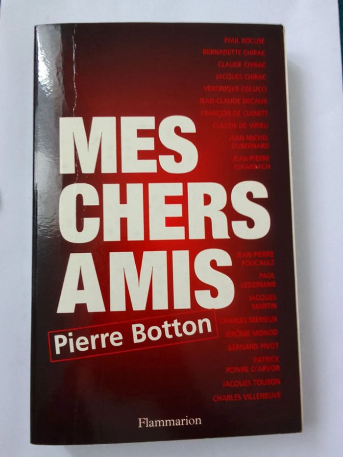 Pierre Botton - Mes chers amis