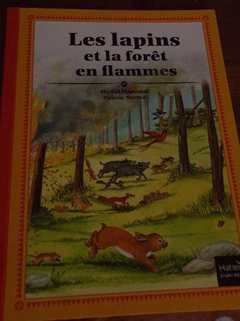 Livre Les lapins et la foret en flammes Hatier jeunesse