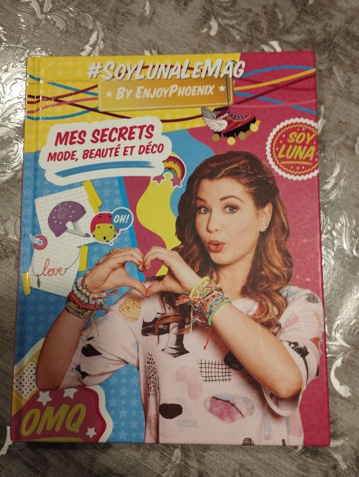 Soy Luna - mes secrets mode, beauté et déco