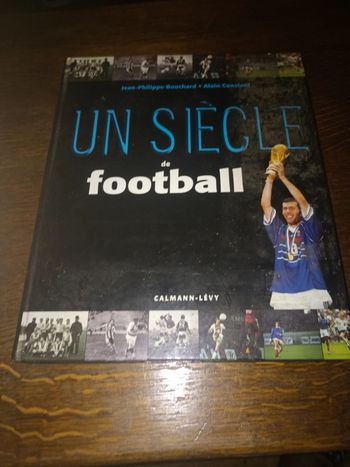 Un siècle de football