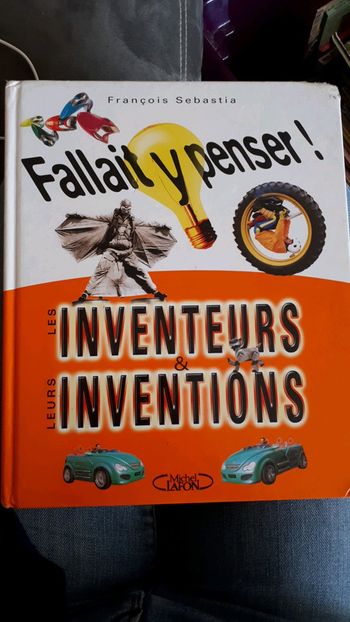 Les inventeurs et leurs inventions
