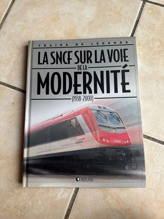 Livre trains de légende la sncf sur la voie de la modernité