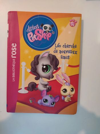 Livre littlest Petshop " Léo cherche de nouveaux amis"