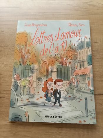 Lettres d'amour de 0 à 10 par Susie Morgenstern