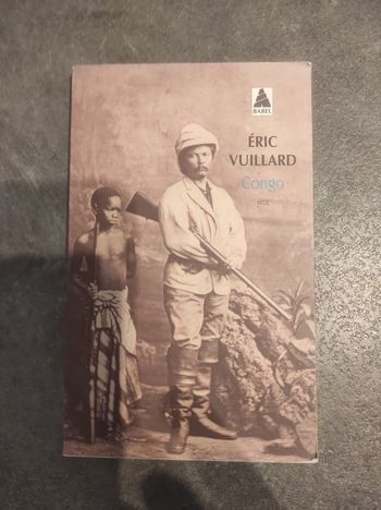 Congo Eric Vuillard - Actes Sud Babel 2014 