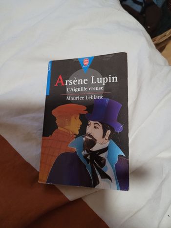 Arsène Lupin l aiguille creuse Maurice Leblanc