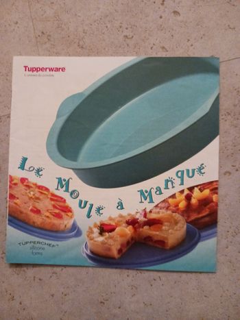 livret de recettes le moule à manqué Tupperware