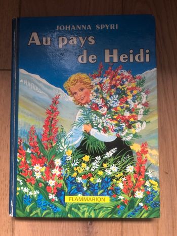 Au pays de Heidi - Johanna Spyri