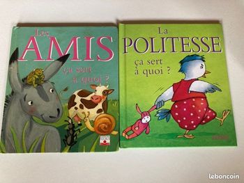 2 livres Les Amis / La Politesse ça sert à quoi ?