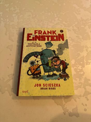 Livre frank Einstein et le moteur à antimatière