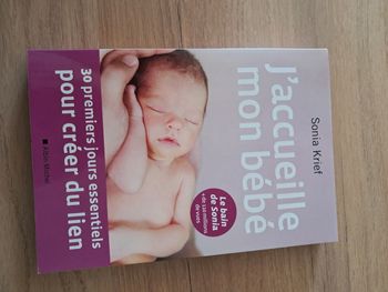 J’accueille mon bébé. Sonia Krief