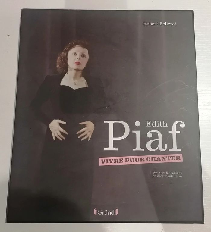 Edith Piaf vivre pour chanter Robert Belleret beaux livres photos - photo numéro 2