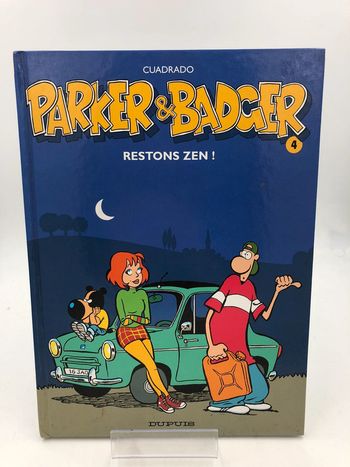 Bande dessinée Parker & Badger restons Zen