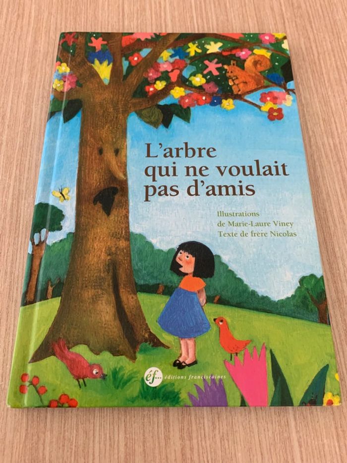 Livre l arbre qui ne voulait pas d amis
