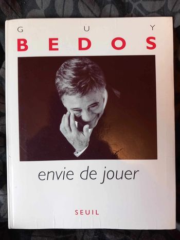 Livre Guy Bedos envie de jouer