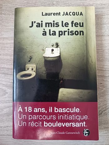 J'ai mis le feu à la prison - L'histoire d'un blog 2006-2009

Laurent Jacqua