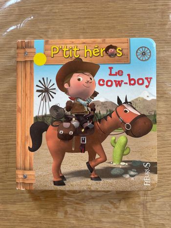 Livre P’tit Héros Le cow-boy 