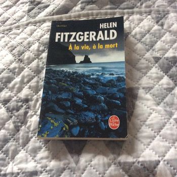 #A la vie, à la mort Helen Fitzgerald. P