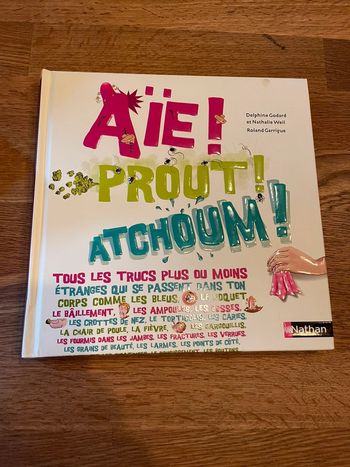 Livre Aïe Prout Atchoum ! Nathan