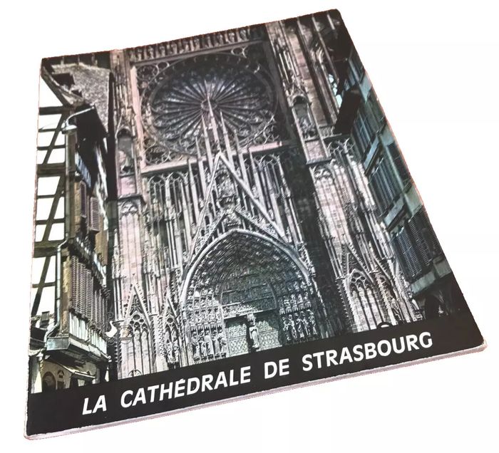 Brochure ancienne Hans Reinhardt La Cathédrale de Strasbourg