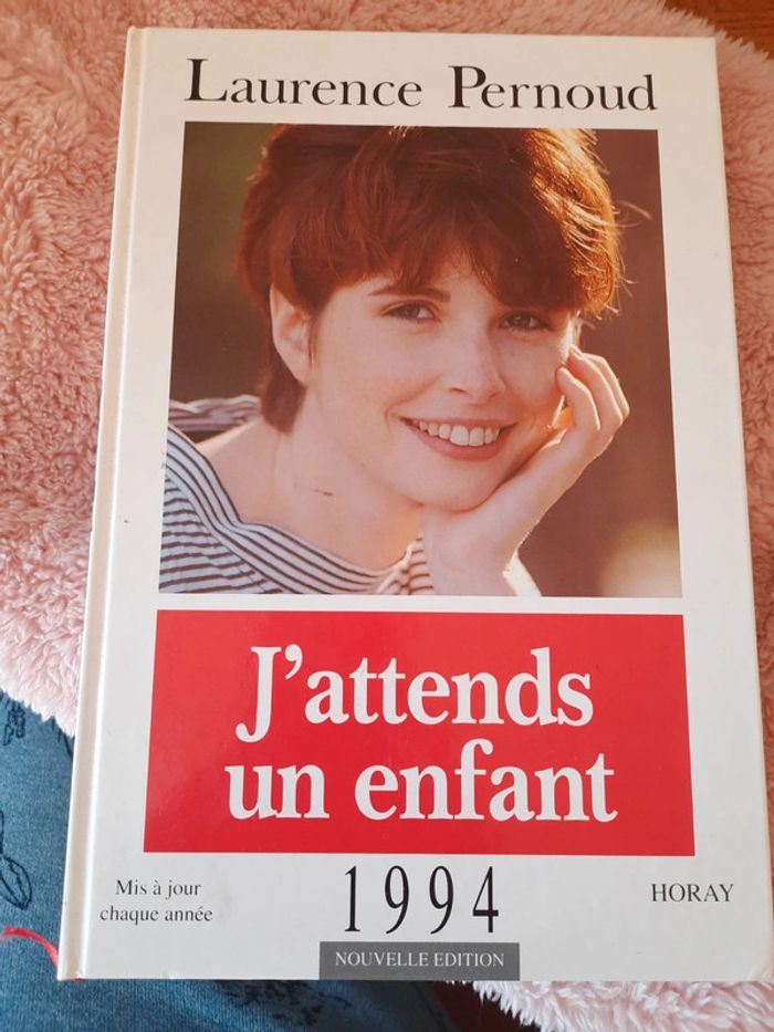 Livre j'attends un enfant / Laurence Pernoud