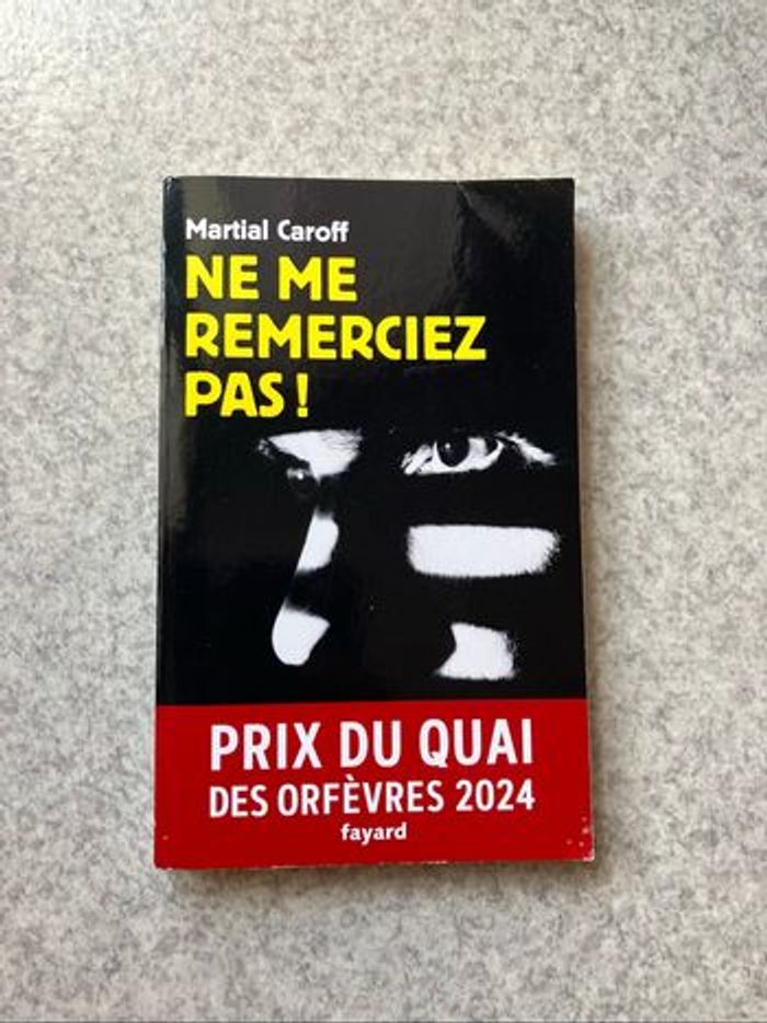 Ne me remerciez pas ! Martial Caroff (1€)