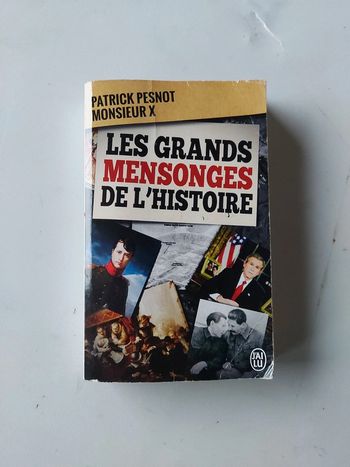 Les grands mensonges de l'histoire