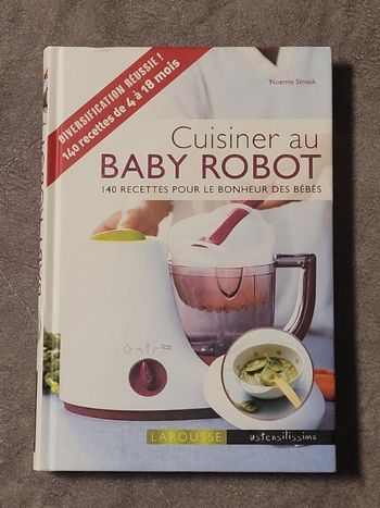 Cuisiner au baby robot Par Noémie Strouk