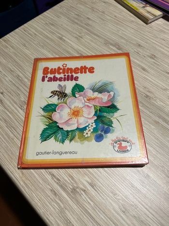 Livre ancien vintage années 70 Butinette l abeille édition Gautier Languereau