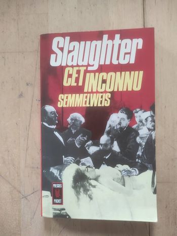 Cet inconnu Semmelweis Slaughter Pocket 1973