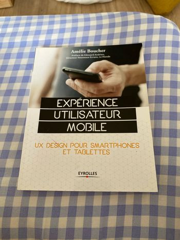 Expérience utilisateur mobile - UX Design pour smartphones et tablettes