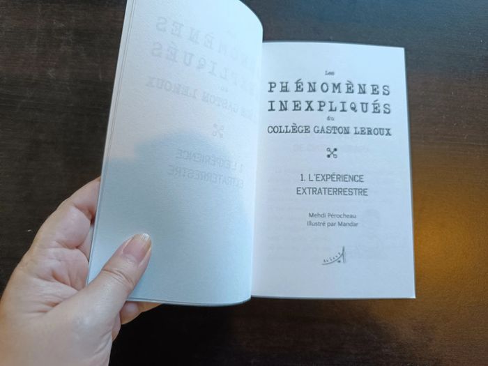 Livre LES PHENOMENES INEXPLIQUES DU COLLEGE GASTON LEROUX - N°1: L'Expérience Extraterrestre - photo numéro 2