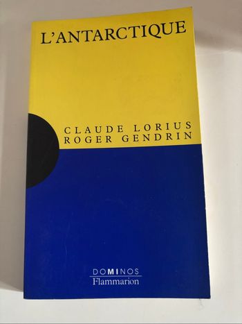 Livre antarctique Claude Loris Flammarion