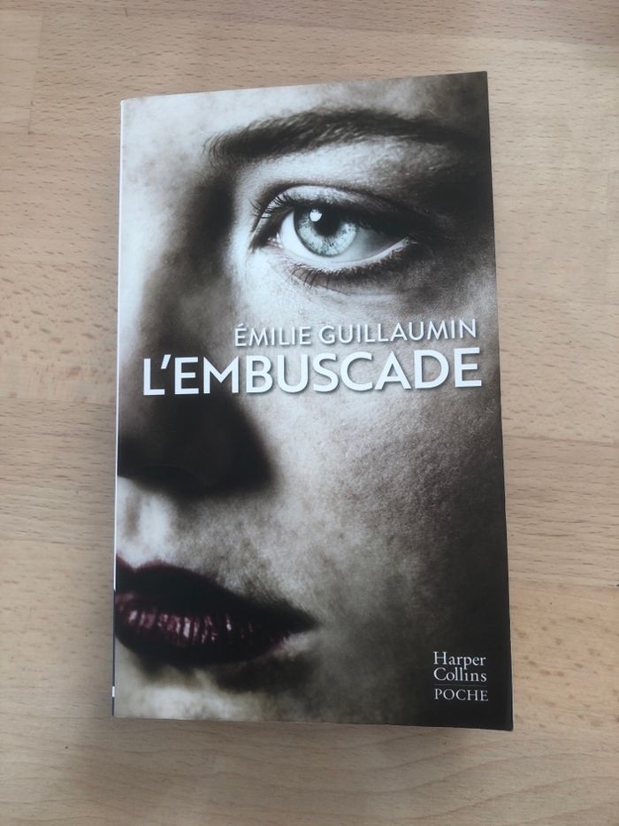 L’embuscade - Emilie Guillaumin