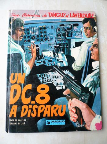 BD de collection « Une aventure de Tanguy et Laverdure – Un DC-8 a disparu »