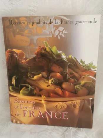 Livre "Saveurs et Terroirs de France