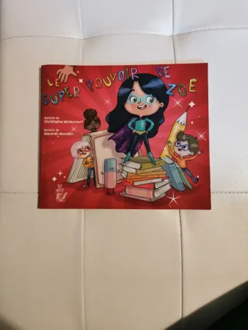 Le super pouvoir de Zoé